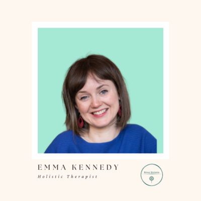 Emma Kennedy – River Holistic