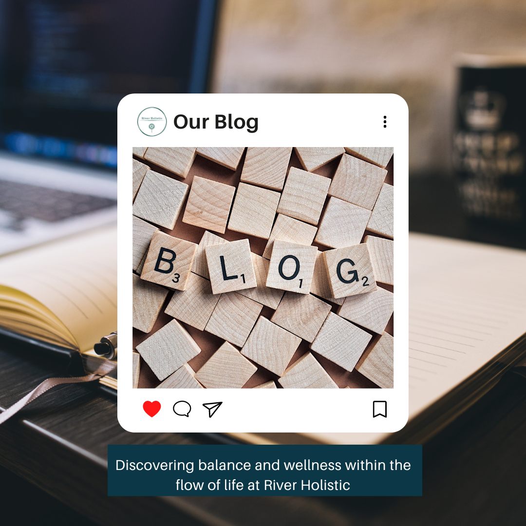River Holistic Blog for Instagram